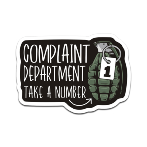 Complaint Department Take a Number Sticker Decal V2